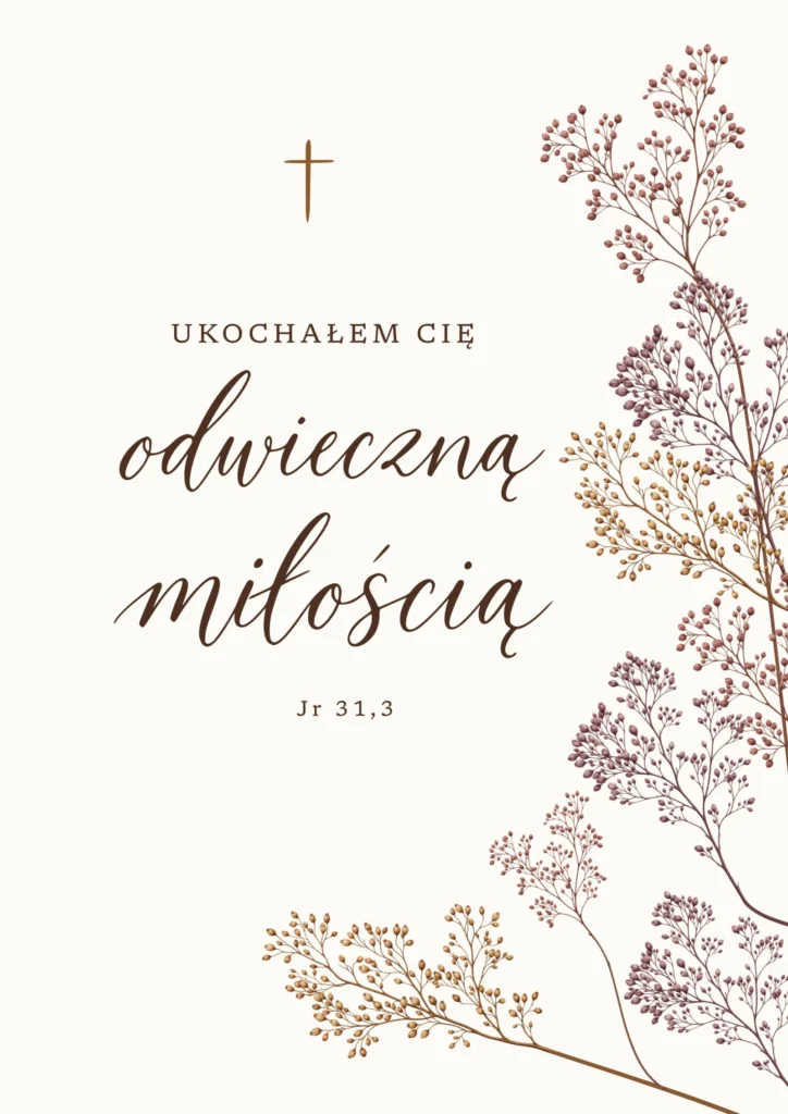 Ukochałem Cię odwieczną miłością
